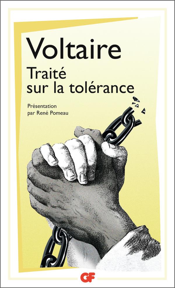Voltaire - TRAITE SUR LA TOLERANCE Voltaire - TRAITE SUR LA TOLERANCE